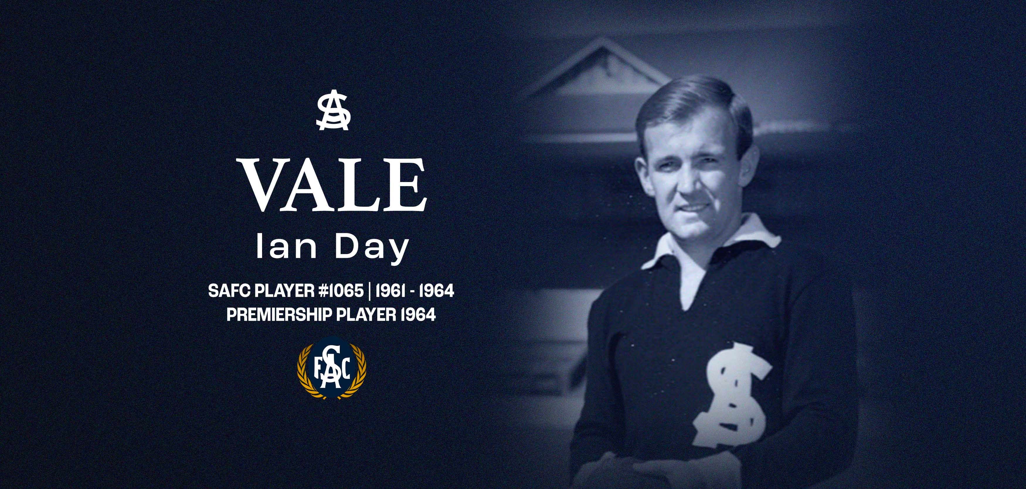 Vale Ian Day Vale Ian Day
